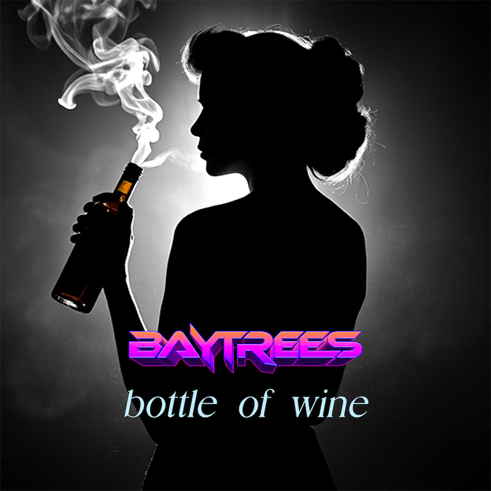 Baytrees Introduce “Bottle Of Wine”: A Musical Escape to Warmer Shores